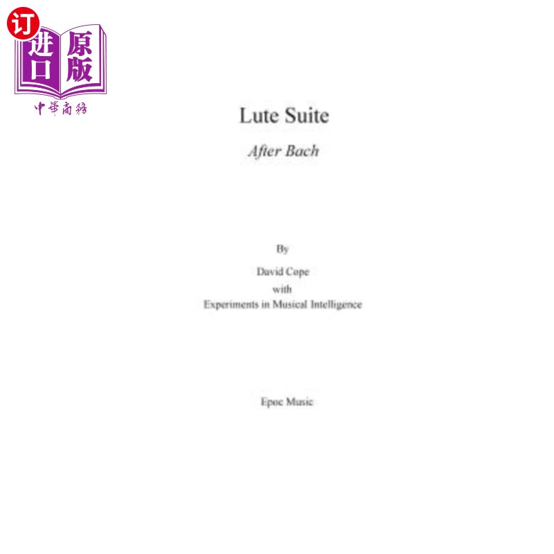 海外直订Lute Suite: After Bach 琵琶组曲：巴赫之后