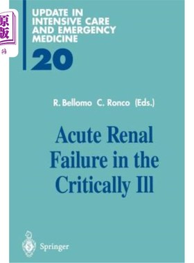 海外直订医药图书Acute Renal Failure in the Critically Ill 危重病人急性肾功能衰竭