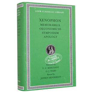 预售 洛布古典丛书 色诺芬 回忆苏格拉底 经济论 会饮篇 苏格拉底的辩护 Xenophon 希英对照版【中商原版】