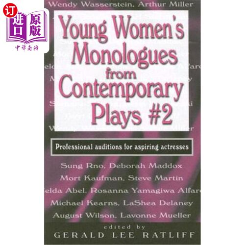 海外直订Young Women's Monologues from Contemporary Plays #2: Professional Auditions for  当代戏剧中的年轻女性独白#2:
