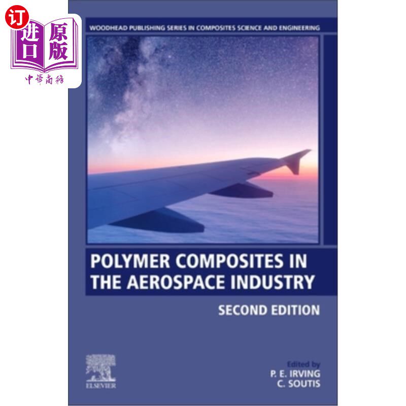 海外直订Polymer Composites in the Aerospace Industry 航天工业中的聚合物复合材料