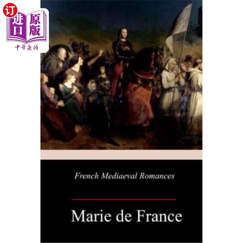 海外直订French Mediaeval Romances 法国中世纪浪漫史