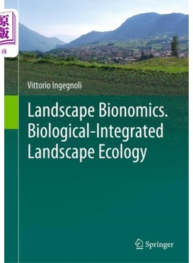 海外直订Landscape Bionomics Biological-Integrated Landsc... 景观生态学