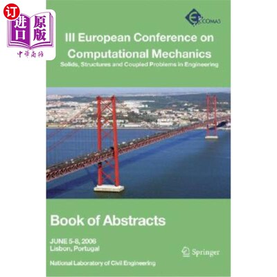 海外直订III European Conference on Computational Mechanics: Solids, Structures and Coupl 欧洲计算力学会议:工程中的