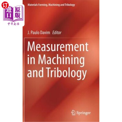 海外直订Measurement in Machining and Tribology 机加工与摩擦学测量
