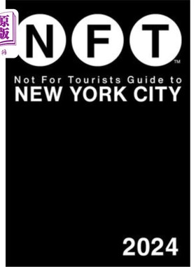 海外直订Not for Tourists Guide to New York City 2024 2024年纽约旅游指南