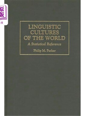 海外直订Linguistic Cultures of the World: A Statistical Reference 世界语言文化:统计参考