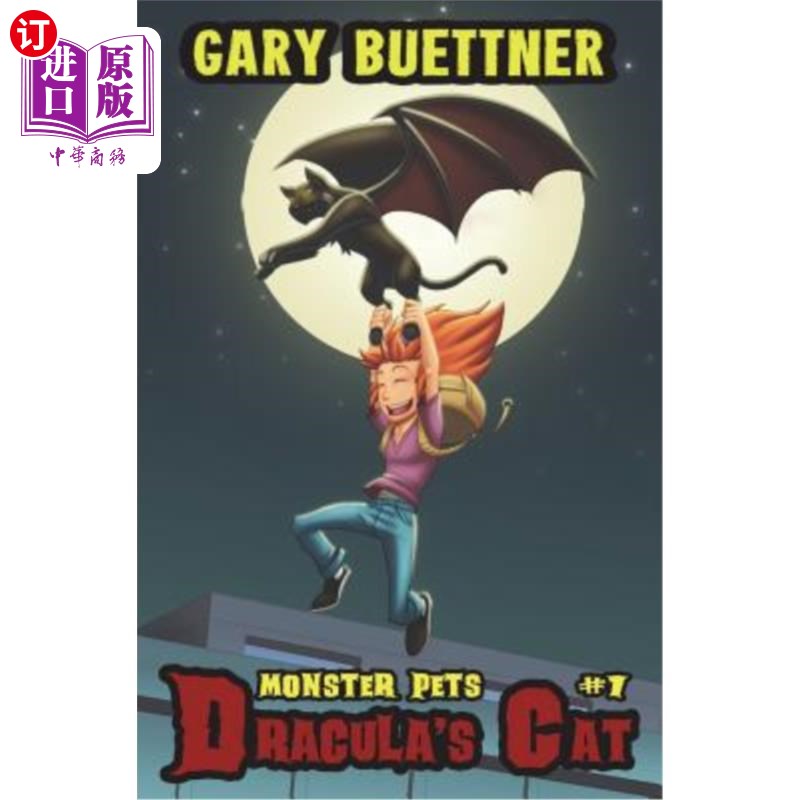 海外直订Monster Pets Book 1: Dracula's Cat 怪物宠物书1:德古拉的猫