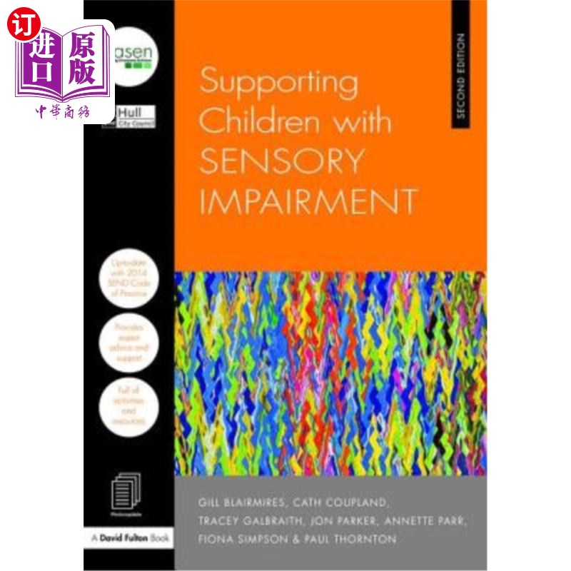 海外直订Supporting Children with Sensory Impairment 支持有感觉障碍的儿童