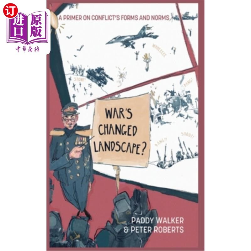 海外直订War's Changed Landscape?: A Primer on Conflict's Forms and Norms 战争改变了世界？《冲突的形式与规范