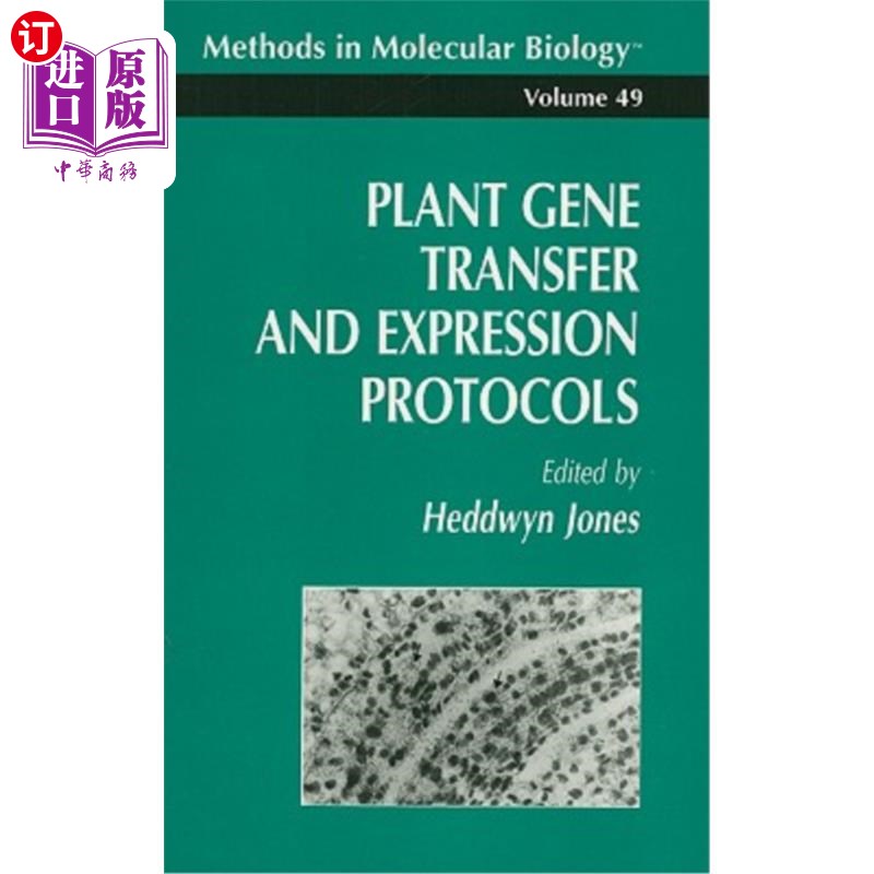 海外直订Plant Gene Transfer and Expression Protocols 植物基因转移和表达协议