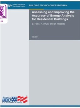 海外直订Assessing and Improving the Accuracy of Energy Analysis for Residential Building 评价和提高住宅建筑能耗分析