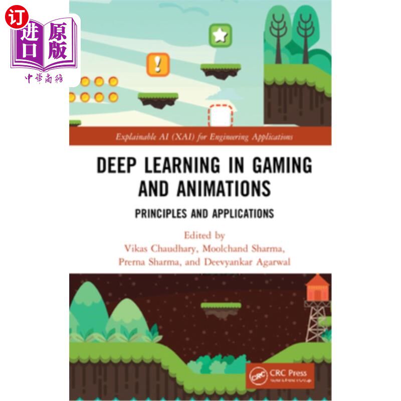 海外直订Deep Learning in Gaming and Animations: Principles and Applications 游戏和动画中的深度学习:原理和应用