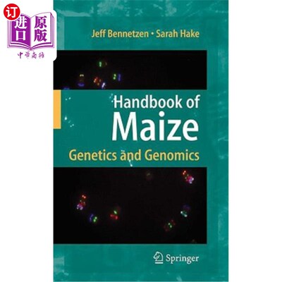 海外直订Handbook of Maize: Genetics and Genomics 玉米手册：遗传学和基因组学