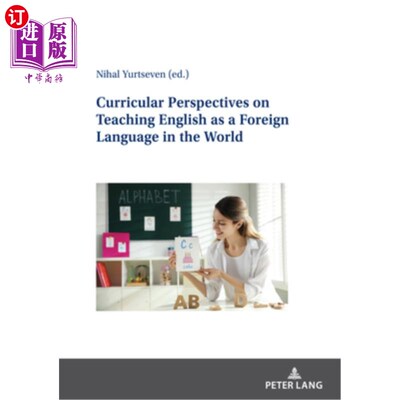 海外直订Curricular Perspectives on Teaching English as a Foreign Language in the World 英语作为一门外语在世界范围内