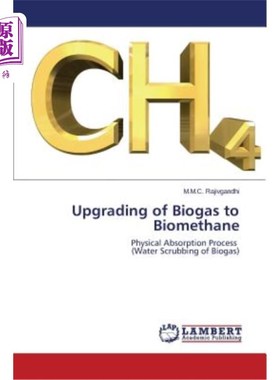 海外直订Upgrading of Biogas to Biomethane 沼气升级为生物甲烷气