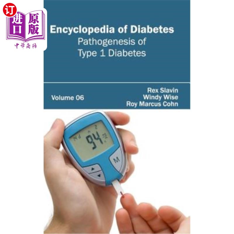 海外直订医药图书Encyclopedia of Diabetes: Volume 06 (Pathogenesis of Type 1 Diabetes) 糖尿病百科全书:第06卷(1型糖