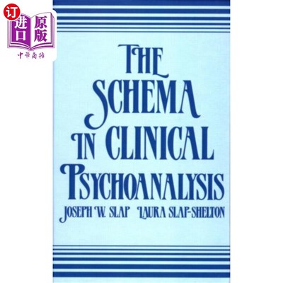 海外直订Schema in Clinical Psychoanalysis 临床精神分析中的图式