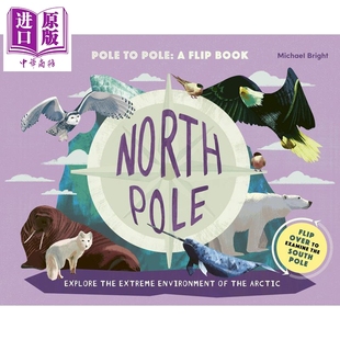 7岁到11岁 Pole 有趣翻翻学：北极和南极 North 少儿科普 中商原版 From Jones South Nic 英文原版