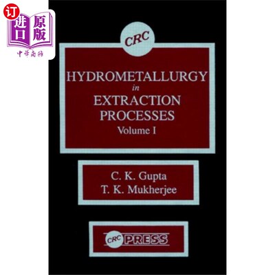 海外直订Hydrometallurgy in Extraction Processes, Volume I 萃取过程中的湿法冶金，第一卷