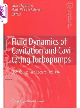 海外直订Fluid Dynamics of Cavitation and Cavitating Turbopumps 空泡与空泡涡轮泵的流体动力学