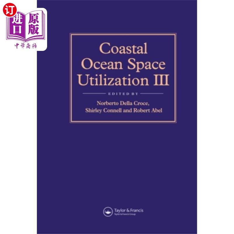 海外直订Coastal Ocean Space Utilization 3 沿海海洋空间利用