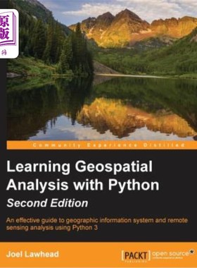 海外直订Learning GeoSpatial Analysis with Python: An effective guide to geographic infor 用python学习地