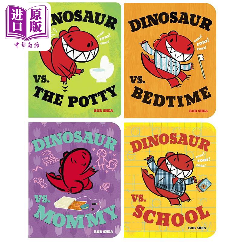 预售 Bob Shea 恐龙大战系列4册套装 Dinosaur vs. Bedtime Potty Mommy School 儿童绘本故事纸板书 英文原版进口图书【中商原版?