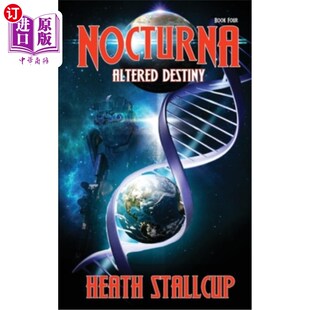 海外直订Nocturna 4: Altered Destiny 夜曲4:改变命运