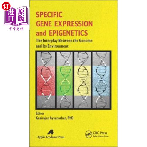 海外直订医药图书Specific Gene Expression and Epigenetics: The Interplay Between the Genome and I 特异性基因表达和表