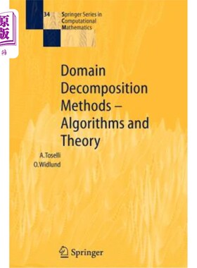 海外直订Domain Decomposition Methods - Algorithms and Theory 域分解方法-算法和理论