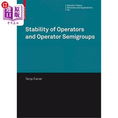 海外直订Stability of Operators and Operator Semigroups 算子和算子半群的稳定性