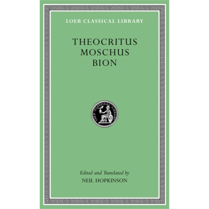忒奥克里托斯 莫斯霍斯 洛布古典丛书 原文希英对照版 Theocritus Moschus Bion 英文原版 Neil Hopkinson【中商原版】