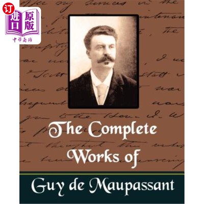 海外直订The Complete Works of Guy de Maupassant (New Edition) 盖伊·德·莫泊桑的全集（新版）