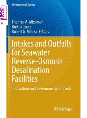 海外直订Intakes and Outfalls for Seawater Reverse-Osmosis Desalination Facilities: Innov 海水反渗透淡化设施的进出口