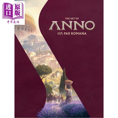 纪元117罗马和平设定集 The Art of Anno 117 Pax Romana 英文原版 Ubisoft【中商原版】