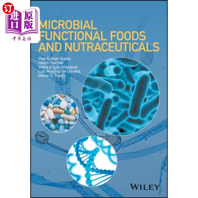 海外直订Microbial Functional Foods and Nutraceuticals 微生物功能食品和营养药品