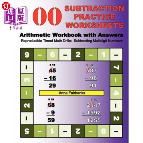 海外直订100 Subtraction Practice Worksheets Arithmetic Workbook with Answers: Reproducib 100减法练习工作表算术练习