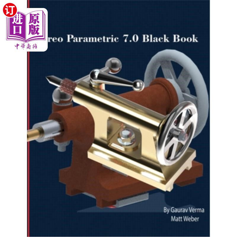 海外直订Creo Parametric 7.0 Black Book Creo Parameteric 7.0黑皮书