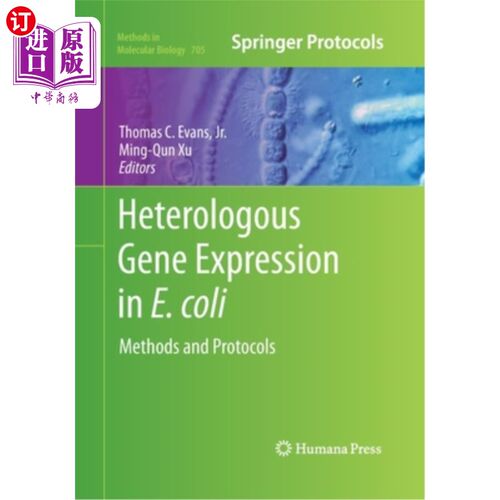 海外直订Heterologous Gene Expression in E.Coli: Methods and Protocols 外源基因在大肠杆菌中的表达:方法与方案