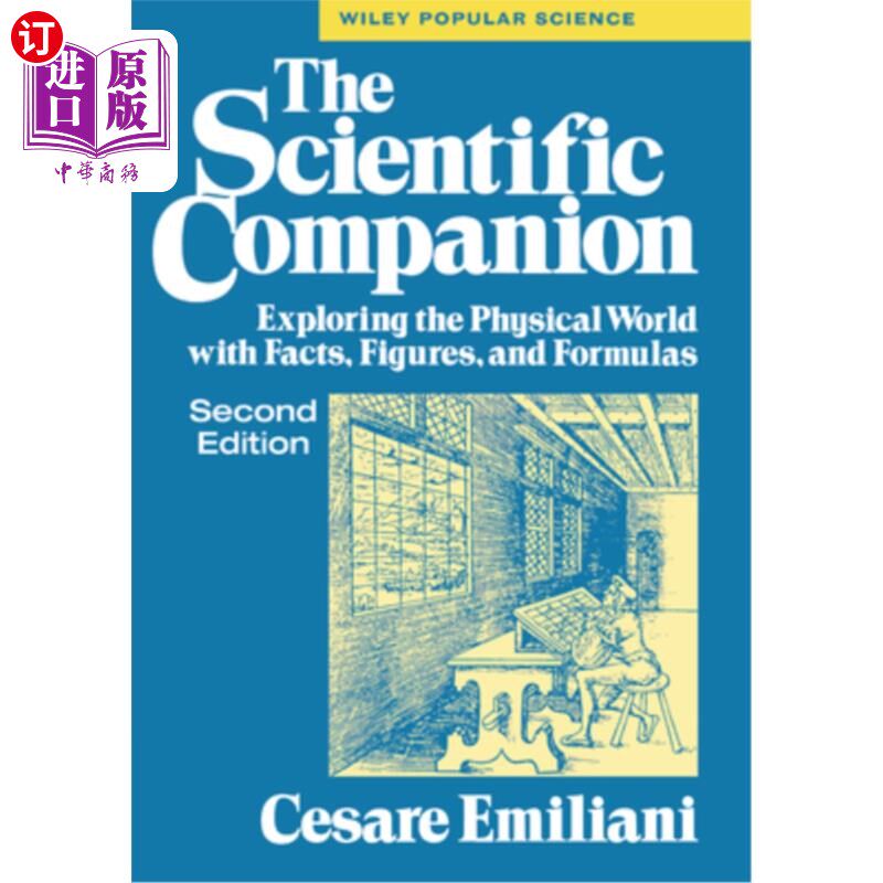 海外直订The Scientific Companion, 2nd Ed.: Exploring the Physical World with Facts, Figu 《科学伴侣》第二版：用事实