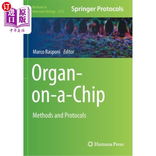 海外直订Organ-on-a-Chip: Methods and Protocols 芯片上的器官:方法和协议