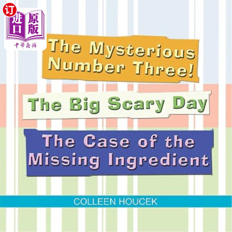 海外直订The Mysterious Number Three! The Big Scary Day The Case of the Missing Ingredien 神秘的三号！可怕的大日子—