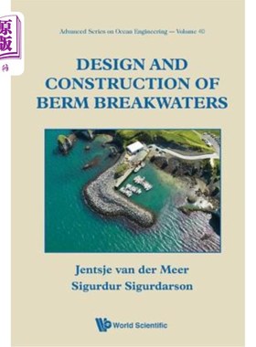 海外直订Design and Construction of Berm Breakwaters 护堤防波堤的设计与施工