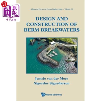 海外直订Design and Construction of Berm Breakwaters 护堤防波堤的设计与施工