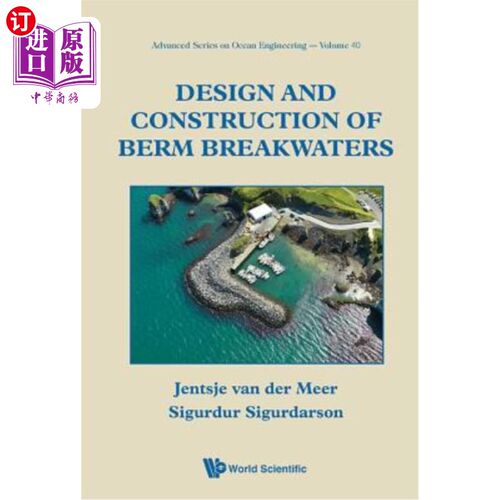海外直订Design and Construction of Berm Breakwaters 护堤防波堤的设计与施工
