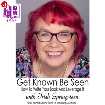 海外直订Get Known Be Seen with Trish Springsteen 和崔西·斯普林斯汀在一起