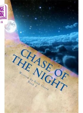 海外直订Chase of the Night: 