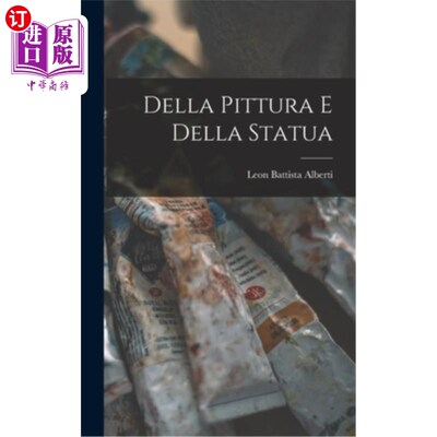 海外直订Della Pittura e Della Statua 绘画和雕像