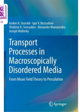 海外直订Transport Processes in Macroscopically Disordered Media: From Mean Field Theory  宏观无序介质中的输运过程：